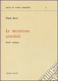 Le sterminate antichità. Studi vichiani Promo Stagionale