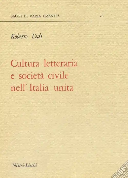 Esclusivo Cultura letteraria e società civile nell‘Italia unita
