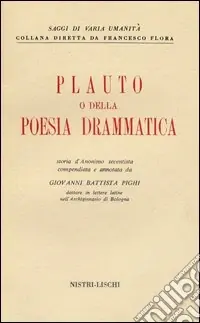 Plauto, o della poesia drammatica Compra Adesso