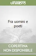 Fra uomini e poeti Affare