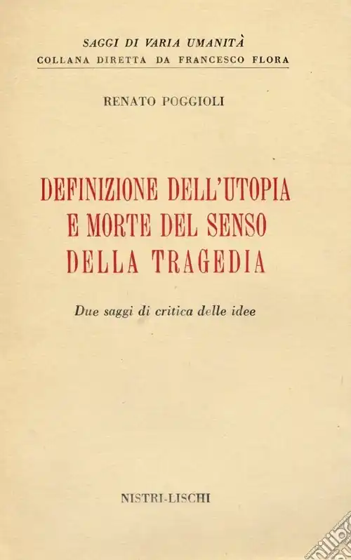 Definizione dell‘utopia e morte del senso della tragedia Prezzo Ridotto