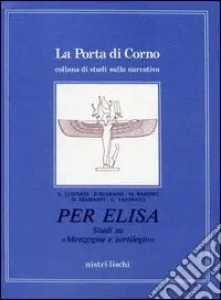 Super Prezzo Per Elisa. Studi su menzogna e sortilegio