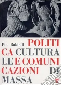 Politica culturale e comunicazione di massa Popolare