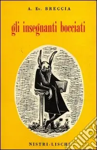Spedizione Espresso Gli insegnanti bocciati