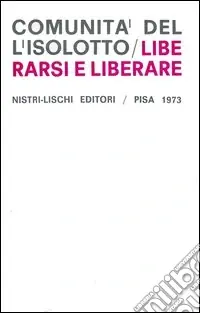 Liberarsi e liberare Occasione
