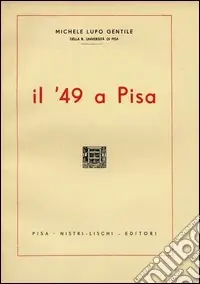 Scelto Dai Clienti Il ‘49 a Pisa
