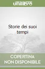 Storie dei suoi tempi Nuovo Arrivo
