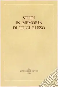 Studi in memoria di Luigi Russo Bestseller