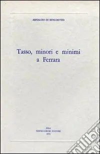 Offerta Del Giorno Tasso, minori e minimi a Ferrara