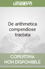 Nuova Collezione De arithmetica compendiose tractata