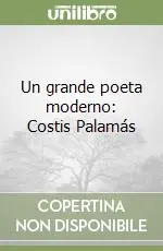 Un grande poeta moderno Costis Palamás Scelto Dai Clienti