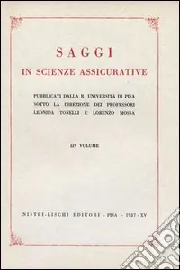 Saldi Saggi in scienze assicurative. Vol. 2