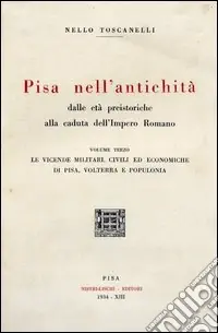 Pisa nell‘antichità. Vol. 3 Must-Have