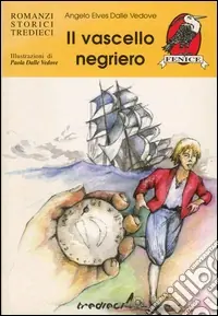 Più Venduto Il vascello negriero