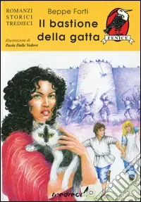 Il bastione della gatta Reso Gratuito