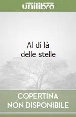 Offerta Limitata Al di là delle stelle