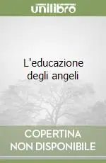L‘educazione degli angeli Offerta