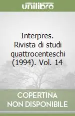 Interpres. Rivista di studi quattrocenteschi (1994). Vol. 14 Offerta