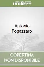 Antonio Fogazzaro Vendita Finale
