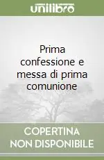 Prima confessione e messa di prima comunione Offerta Speciale