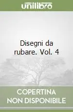 A Buon Prezzo Disegni da rubare. Vol. 4