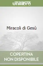 Offerta Del Giorno Miracoli di Gesù