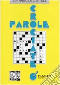 Parole crociate. 1º livello Offerta Del Giorno