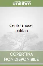 Pagamento Sicuro Cento musei militari