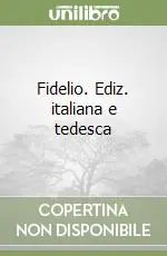 Economico Fidelio. Ediz. italiana e tedesca