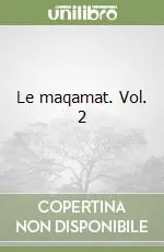 Le maqamat. Vol. 2 Direttamente Dal Produttore