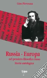 Occasione Russia-Europa nel pensiero filosofico russo. Storia antologica