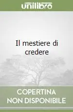 Il mestiere di credere Di Tendenza