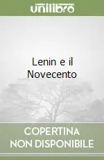 Lenin e il Novecento Offerta