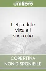 Promo Stagionale L‘etica delle virtù e i suoi critici