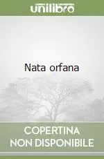 Spedizione Espresso Nata orfana
