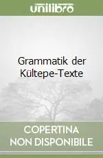 Compra Online Grammatik der Kültepe-Texte