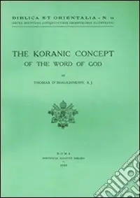 Offerta Lampo The Koranic concept of the word of God