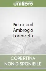 Offerta Speciale Pietro and Ambrogio Lorenzetti
