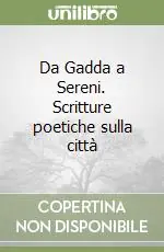 Vendita Finale Da Gadda a Sereni. Scritture poetiche sulla città