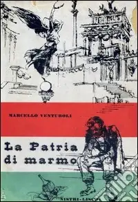 Esclusivo La patria di marmo (1870-1911)