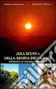 Alla scuola della Regina della pace. Meditazioni sui messaggi di Medjugorie. Vol. 2 Luglio-dicembre A Buon Prezzo