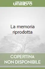 Ultima Occasione La memoria riprodotta