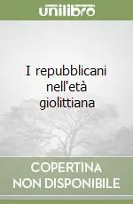 Prezzo Basso I repubblicani nell‘età giolittiana