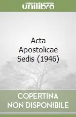Acta Apostolicae Sedis (1946) Occasione