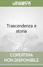 Affare Trascendenza e storia