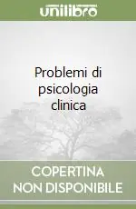 Problemi di psicologia clinica Soddisfatti O Rimborsati
