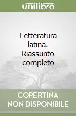 Letteratura latina. Riassunto completo Ultima Occasione