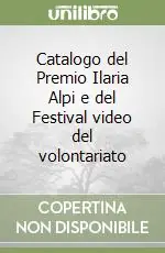 Must-Have Catalogo del Premio Ilaria Alpi e del Festival video del volontariato