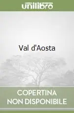 Nuovo Arrivo Val d‘Aosta