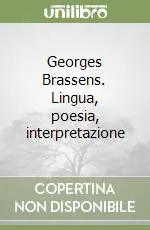 Georges Brassens. Lingua, poesia, interpretazione Economico